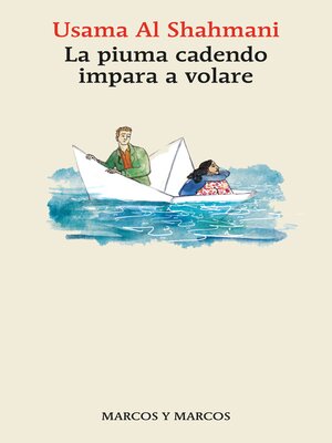 cover image of La piuma cadendo impara a volare